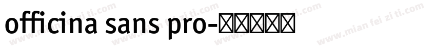 officina sans pro字体转换